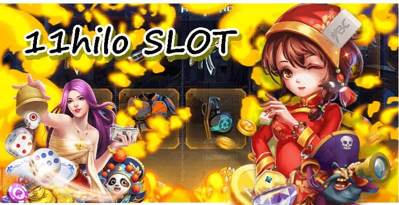 11hilo สล็อต